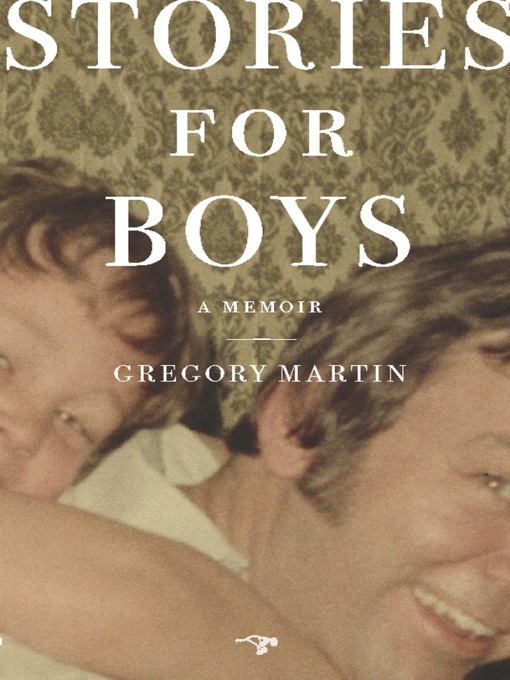 Title details for Stories for Boys by Gregory Martin - Available